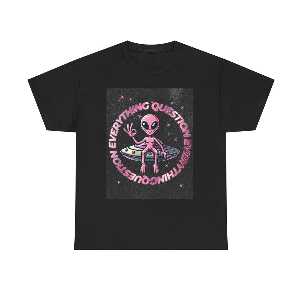 QUESTION EVERYTHING ALIEN SPACESHIP TEE