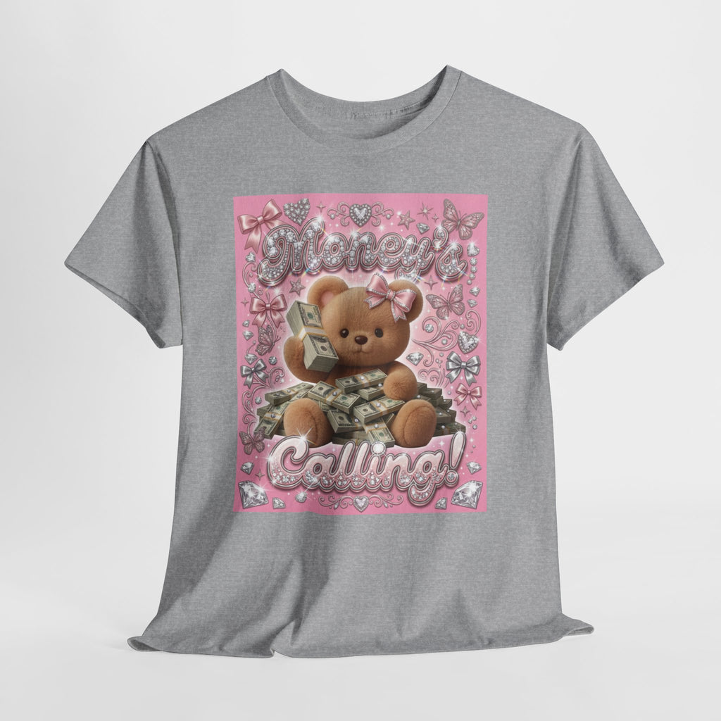 📞💸 Money's Calling Teddy Tee 💸📞
