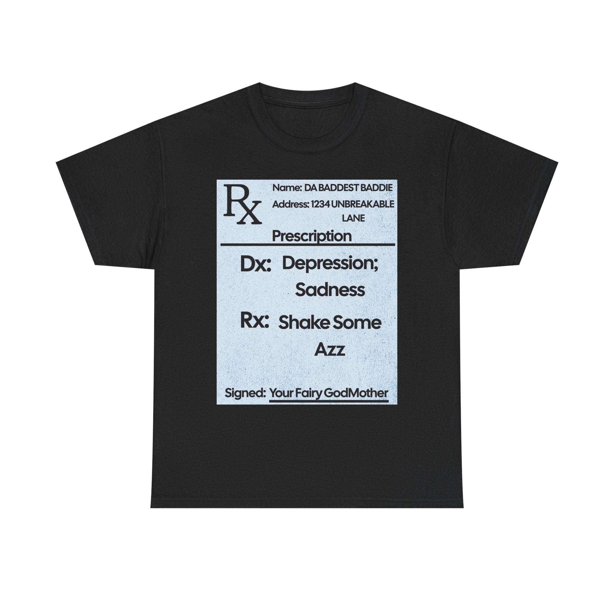 PRESCRIPTION TEE 💊🍑