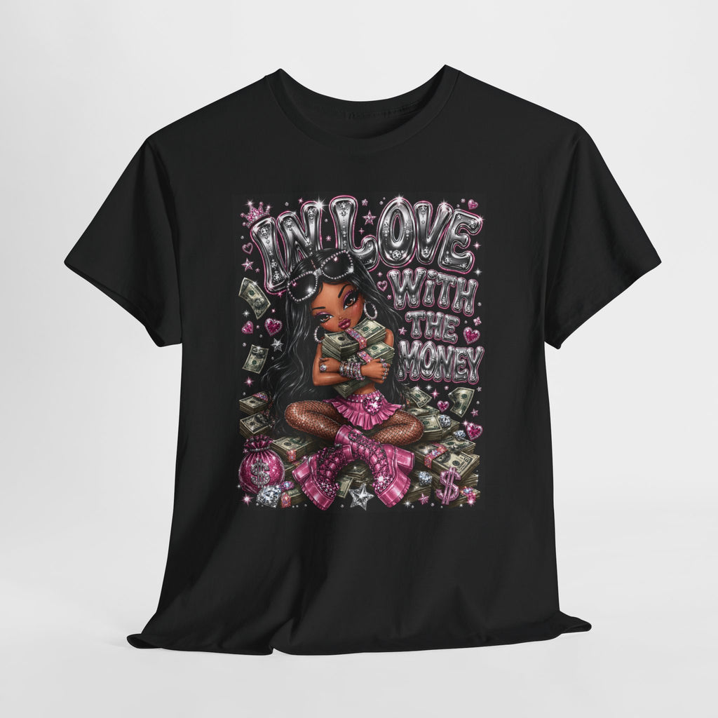 In Love With The Money Tee #2