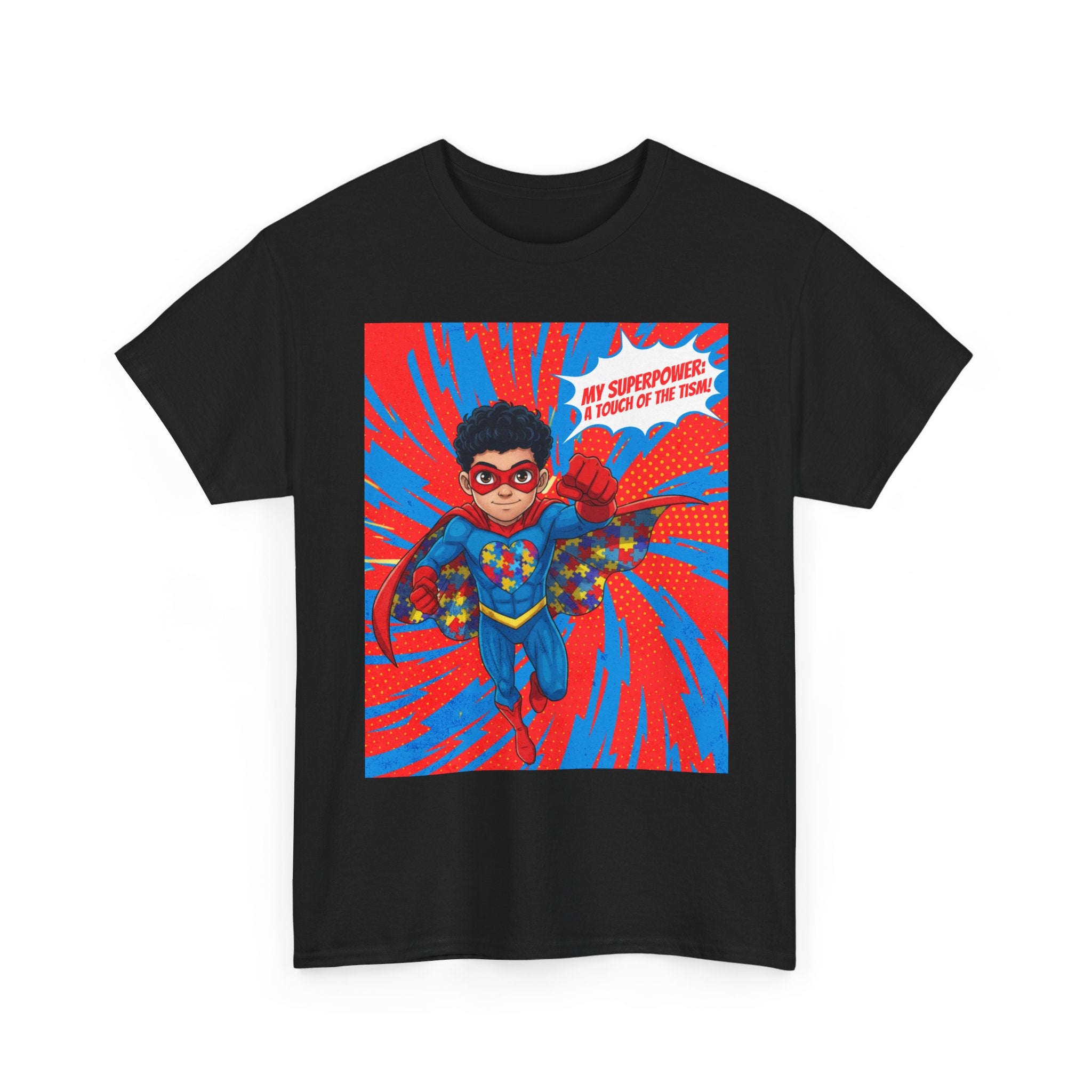 My Superpower: A Touch of the Tism Tee