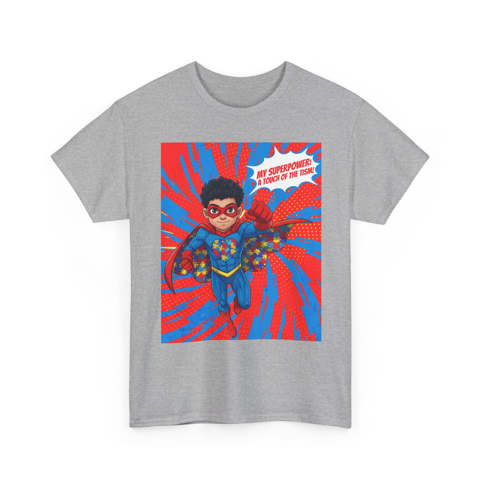 My Superpower: A Touch of the Tism Tee