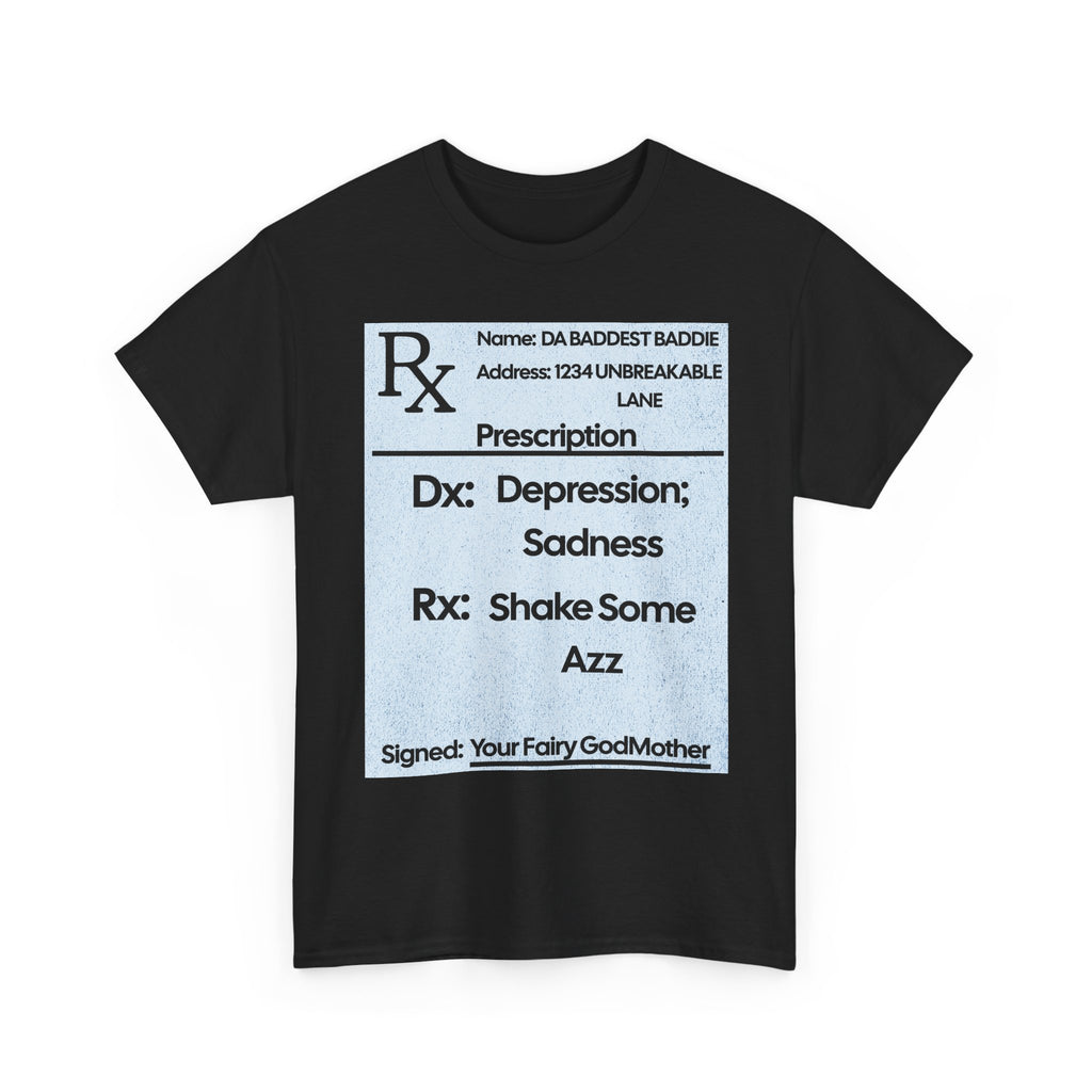 PRESCRIPTION TEE 💊🍑