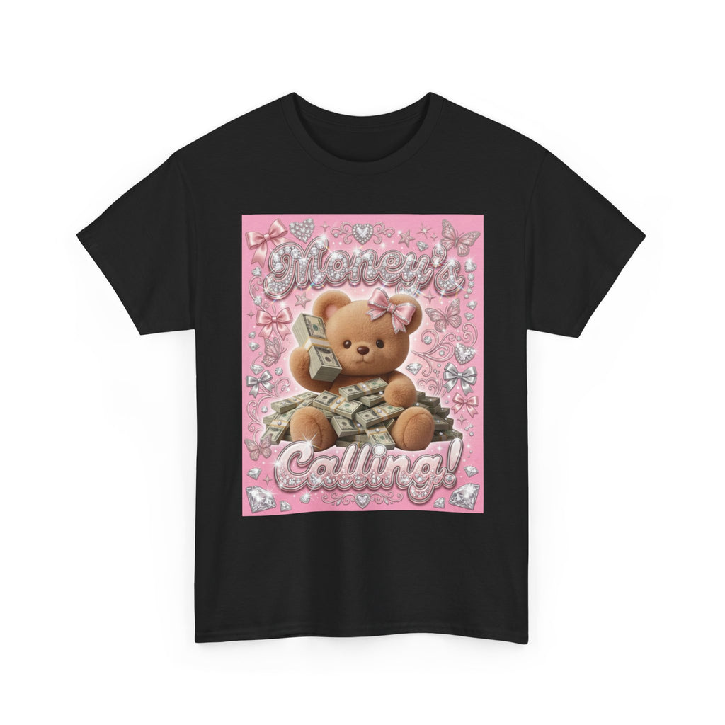 📞💸 Money's Calling Teddy Tee 💸📞