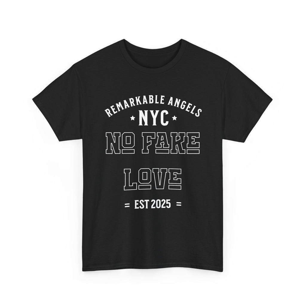 NO FAKE LOVE TEE