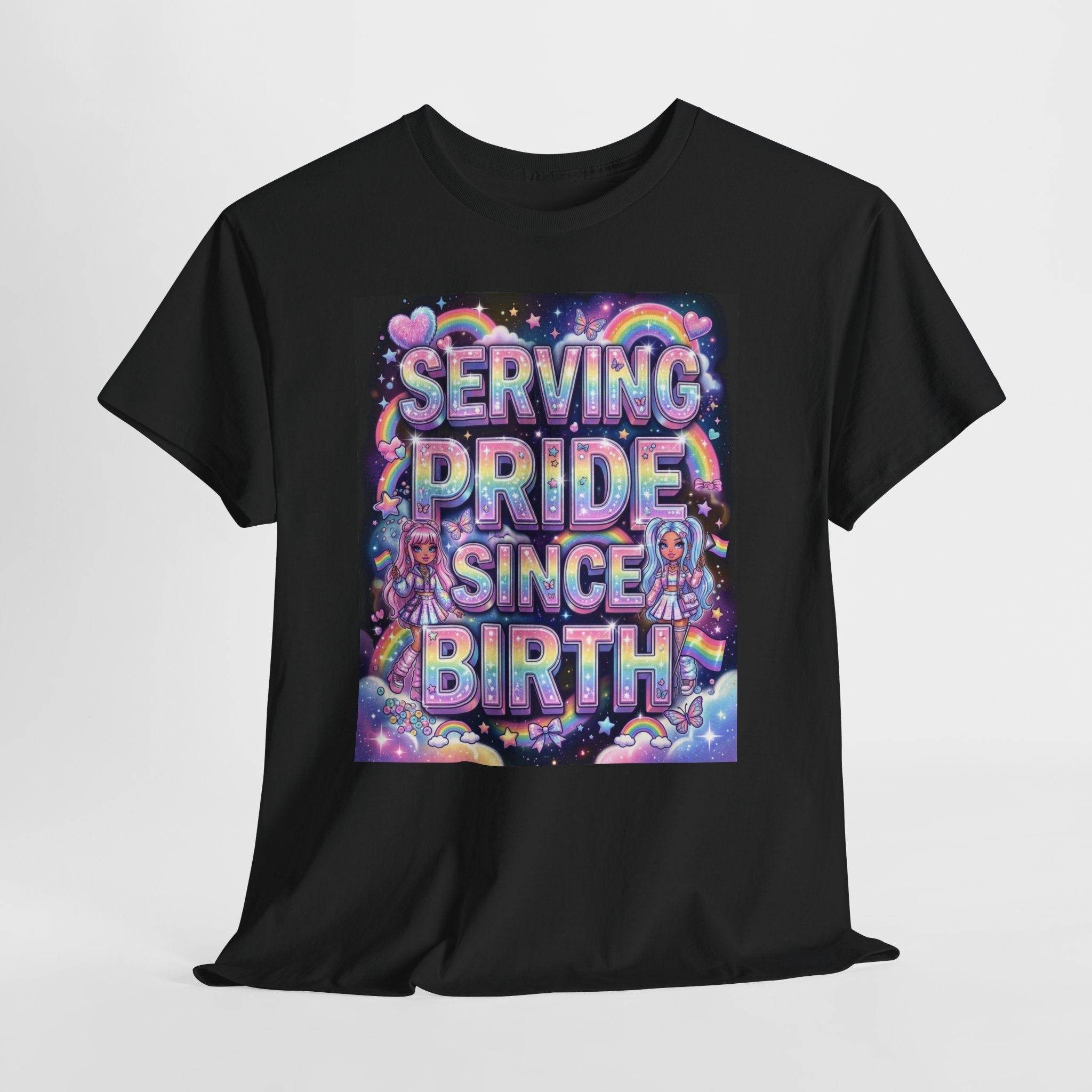 🌈💖✨Serving Pride Since Birth Tee ✨💖🌈