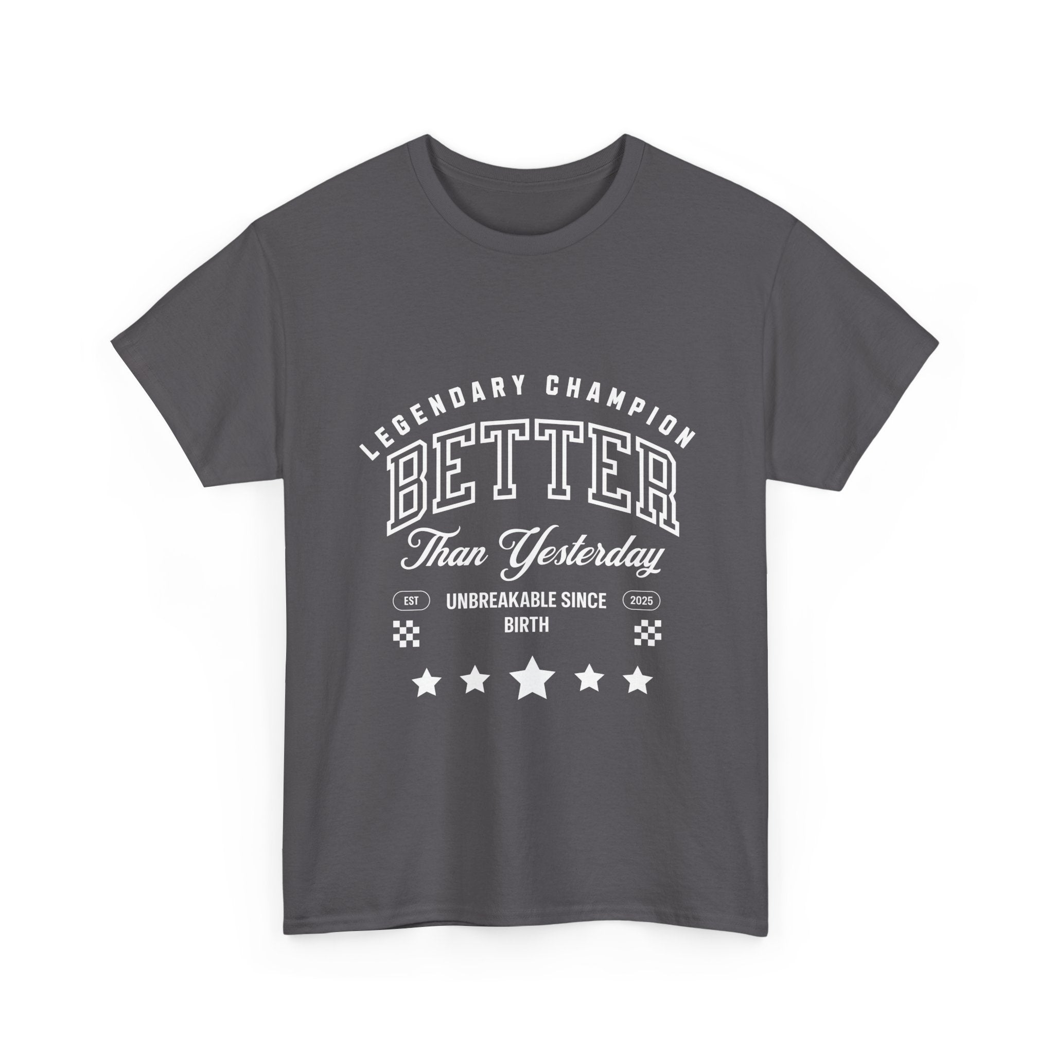 BETTER THAN YESTERDAY TEE