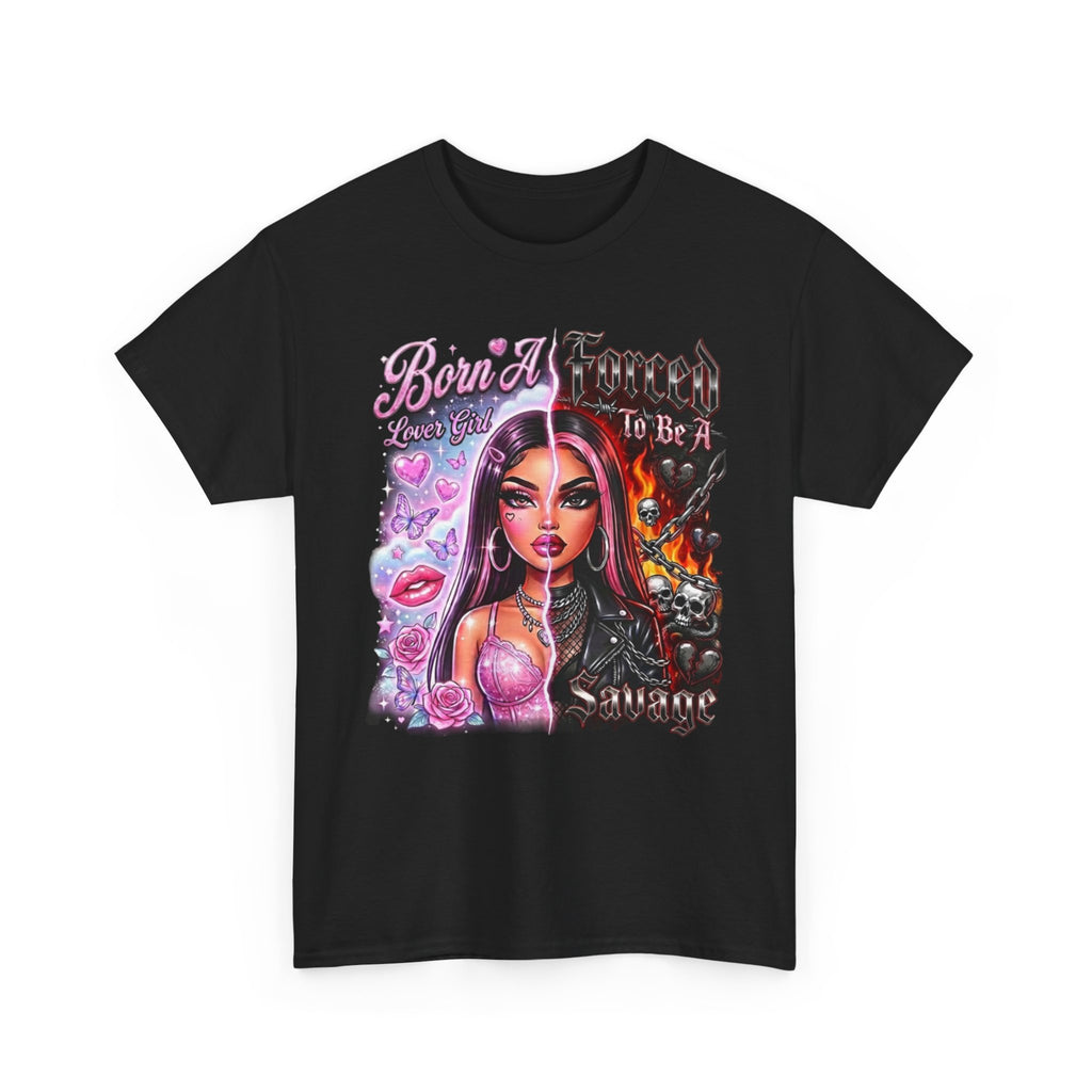 LOVER GIRL SAVAGE TEE 💔➡️🔥 Pt. 2