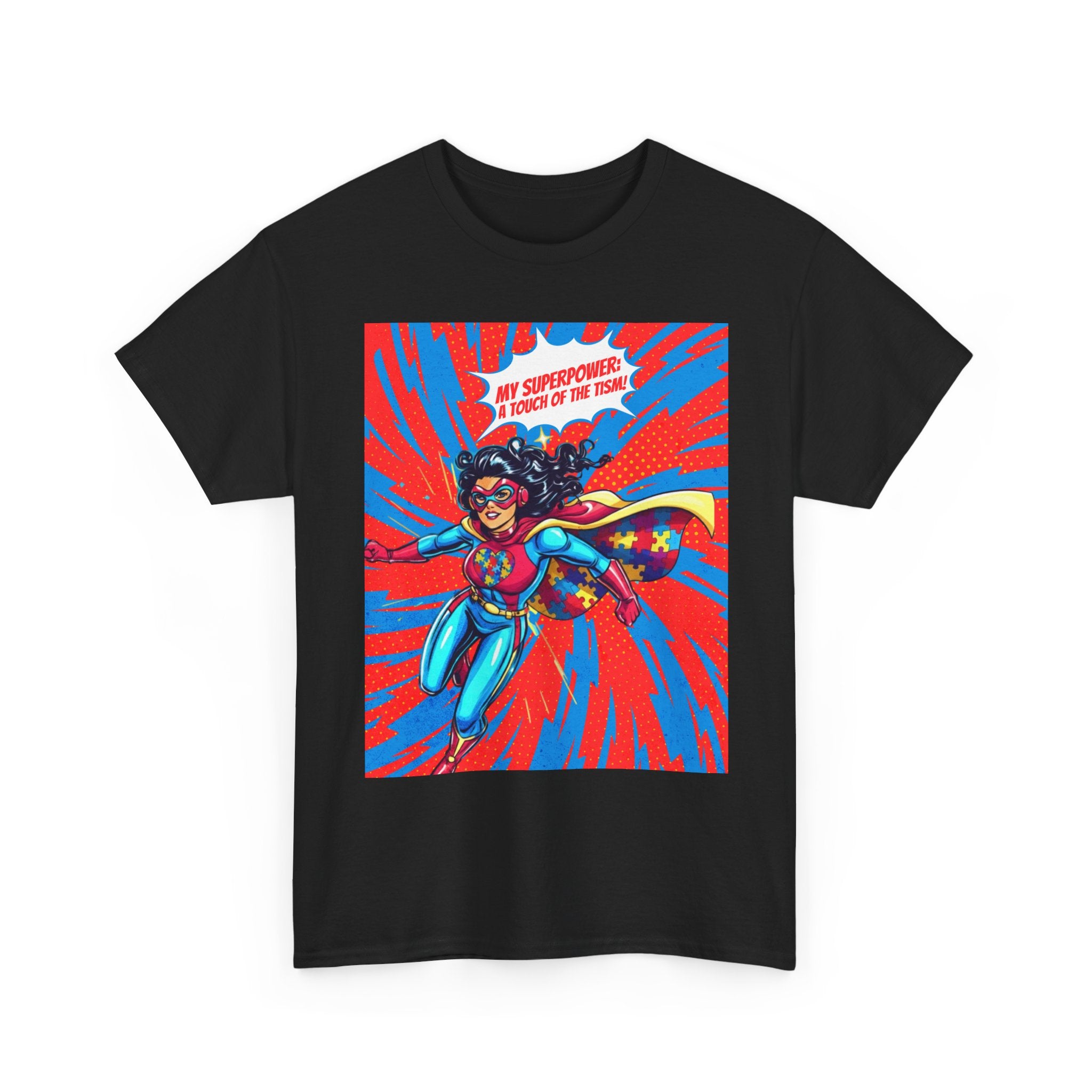My Superpower: A Touch of the Tism Tee