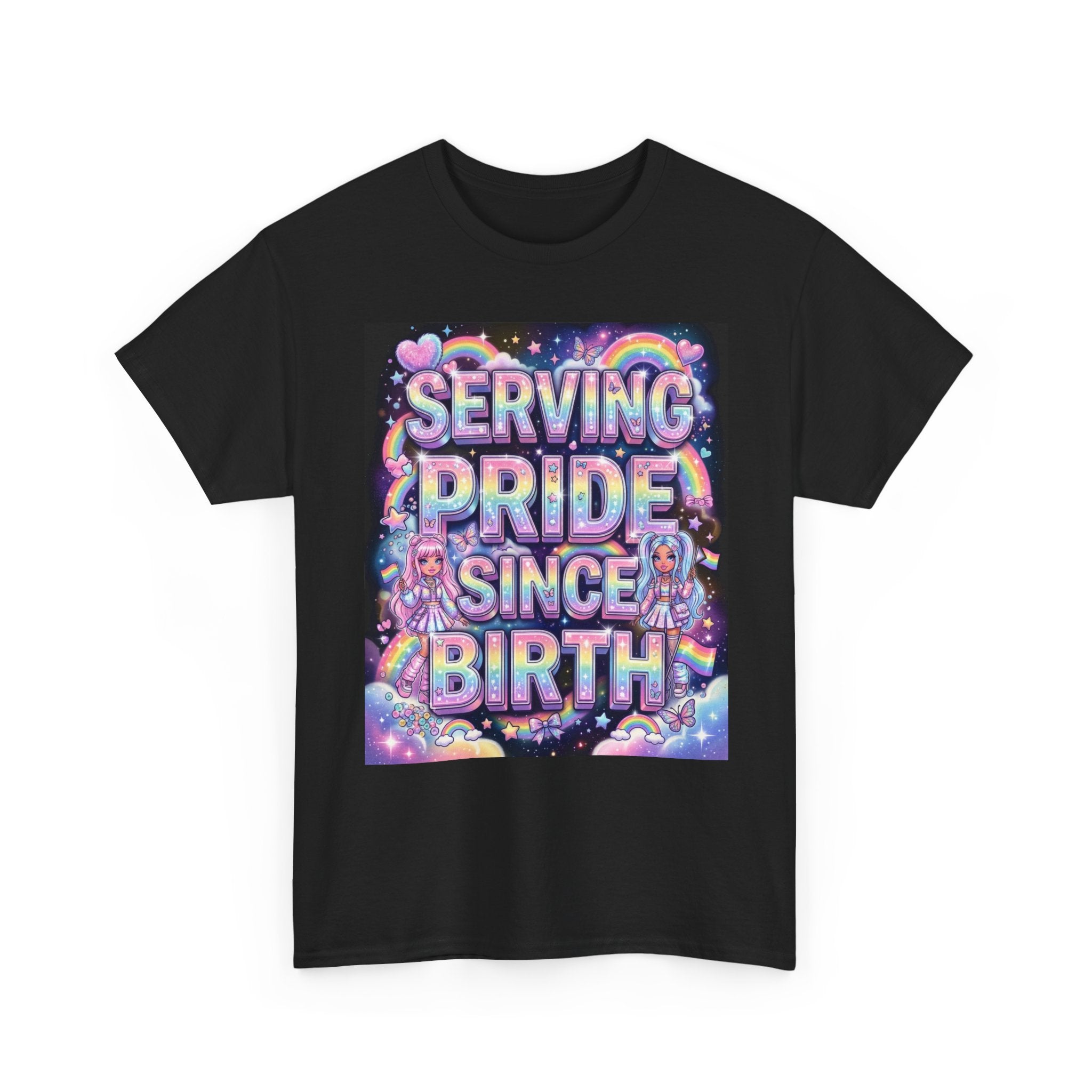 🌈💖✨Serving Pride Since Birth Tee ✨💖🌈