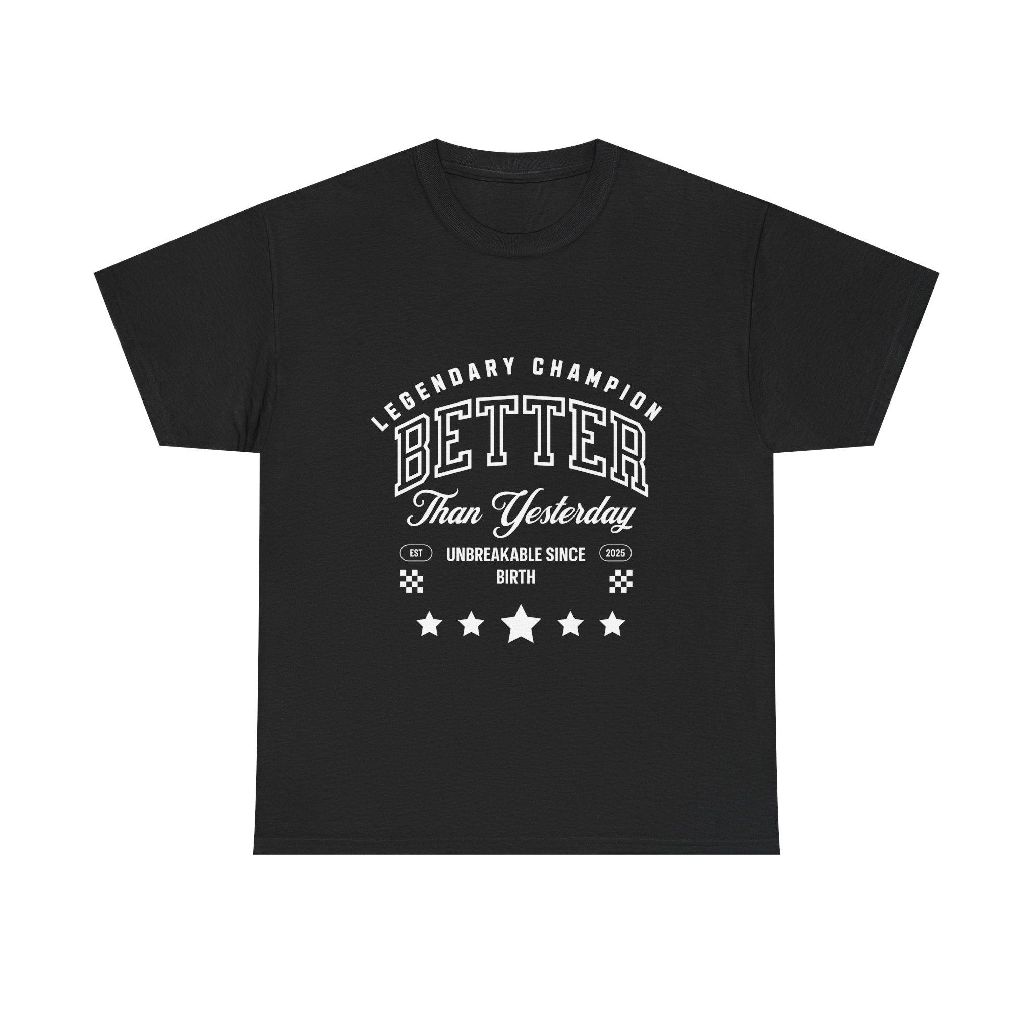 BETTER THAN YESTERDAY TEE