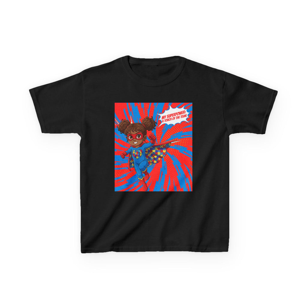 Kids My Superpower: A Touch of the Tism Tee