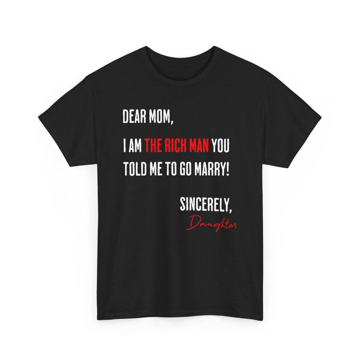 DEAR MOM TEE