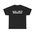 BLACK DOESN'T EQUAL GHETTO TEE