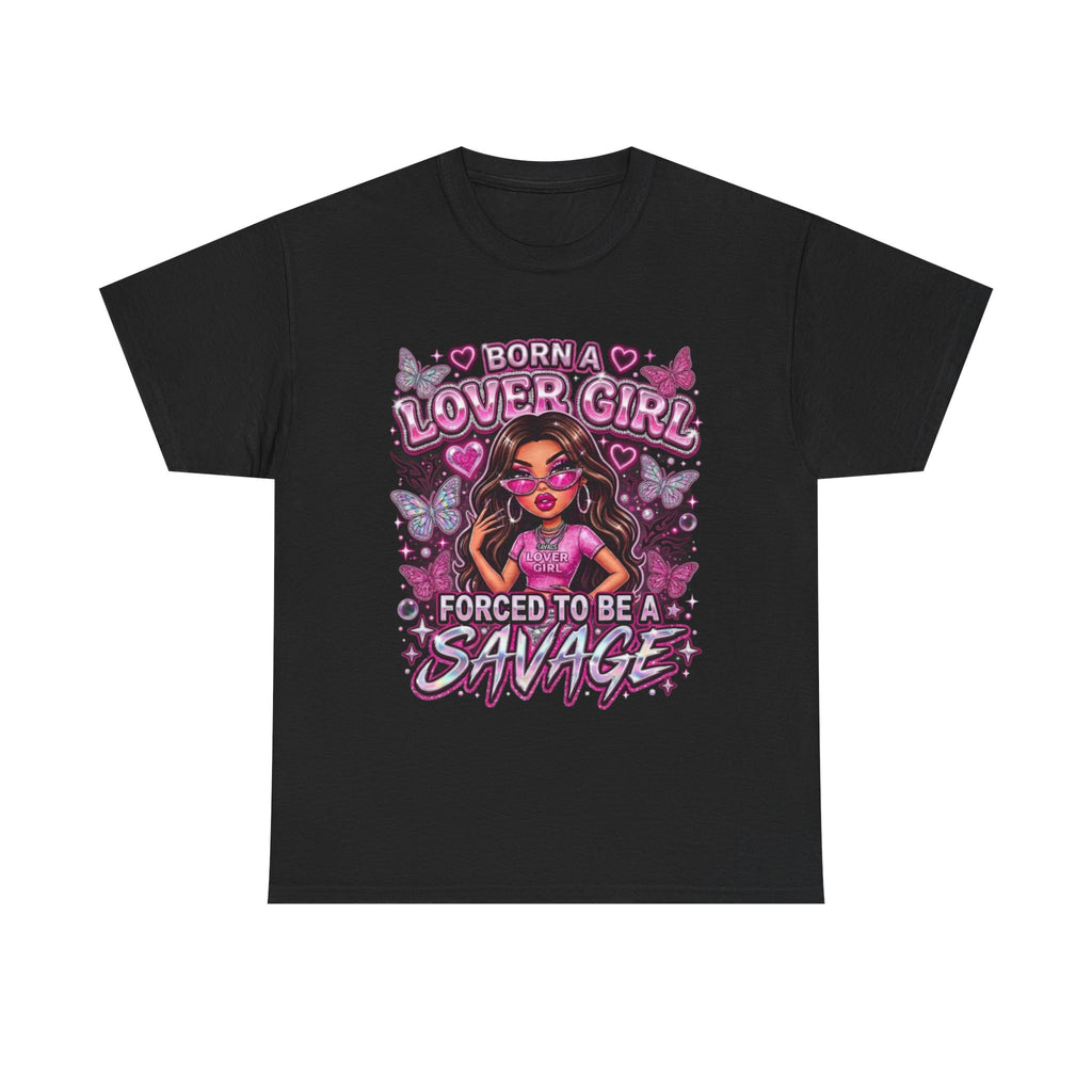 LOVER GIRL SAVAGE TEE 💔➡️🔥