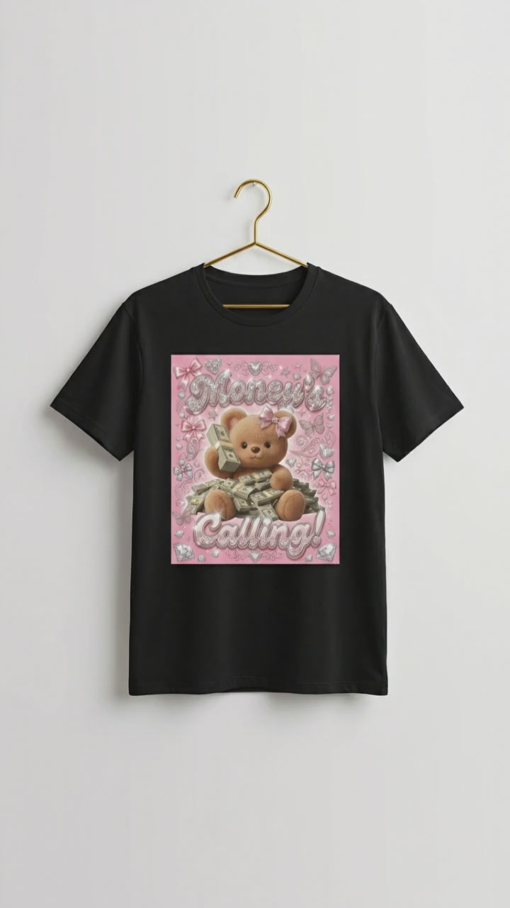 📞💸 Money's Calling Teddy Tee 💸📞